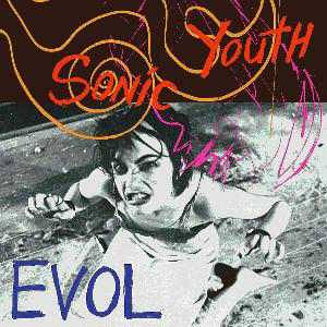 Brano: “Expressway To Yr Skull (a.k.a. Madonna, Sean + Me a.k.a. The Crucifixion of Sean Penn)” dei Sonic Youth Album: “EVOL” del 1986